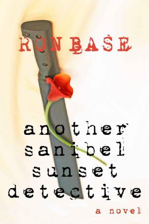 [Sanibel Sunset Detective 03] • Another Sanibel Sunset Detective